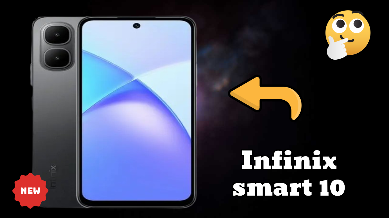 Infinix Smart 10 Price Alert: Dropped to ₹6,570 Today!