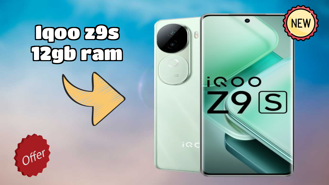 IQOO Z9s 12GB RAM 2026 Feature Breakdown – Full Deep Dive
