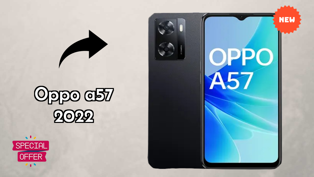 OPPO A57 2022 2026 Feature-by-Feature Insight
