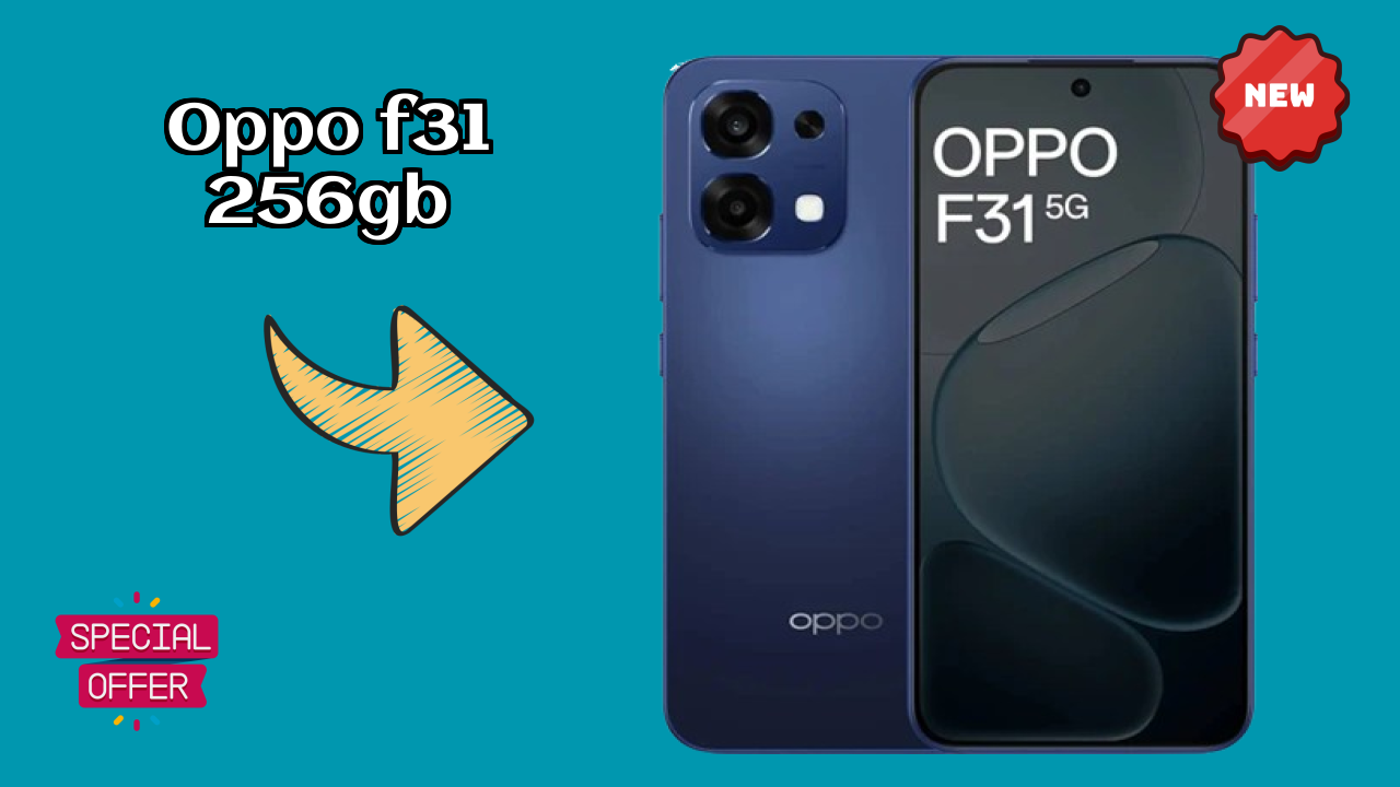 OPPO F31 256GB at ₹24,999 - Best Features Highlighted