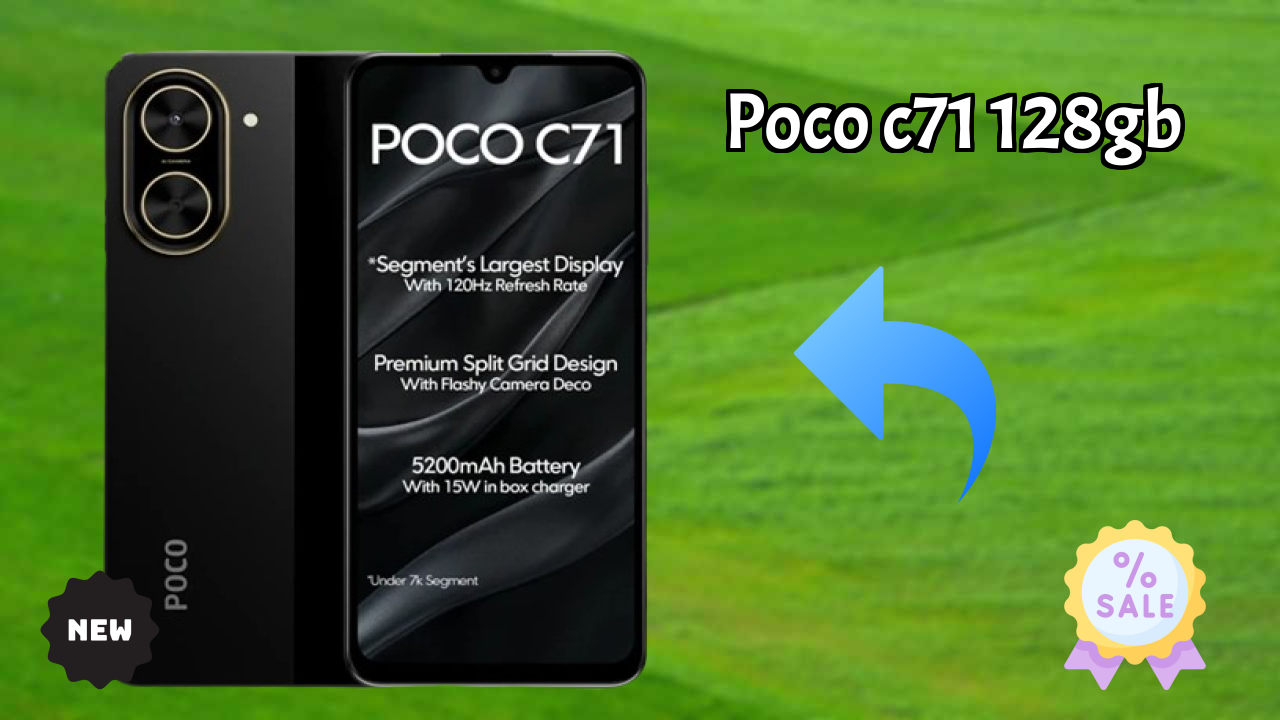 POCO C71 128GB 2026 Full Specification Comparison
