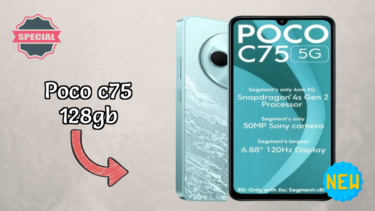 POCO C75 128GB 2026: Detailed Feature And Review