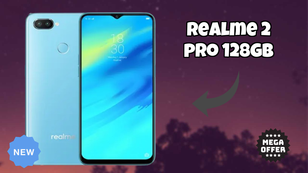 Realme 2 Pro 128GB Price Drop Alert: Now Just ₹17,990