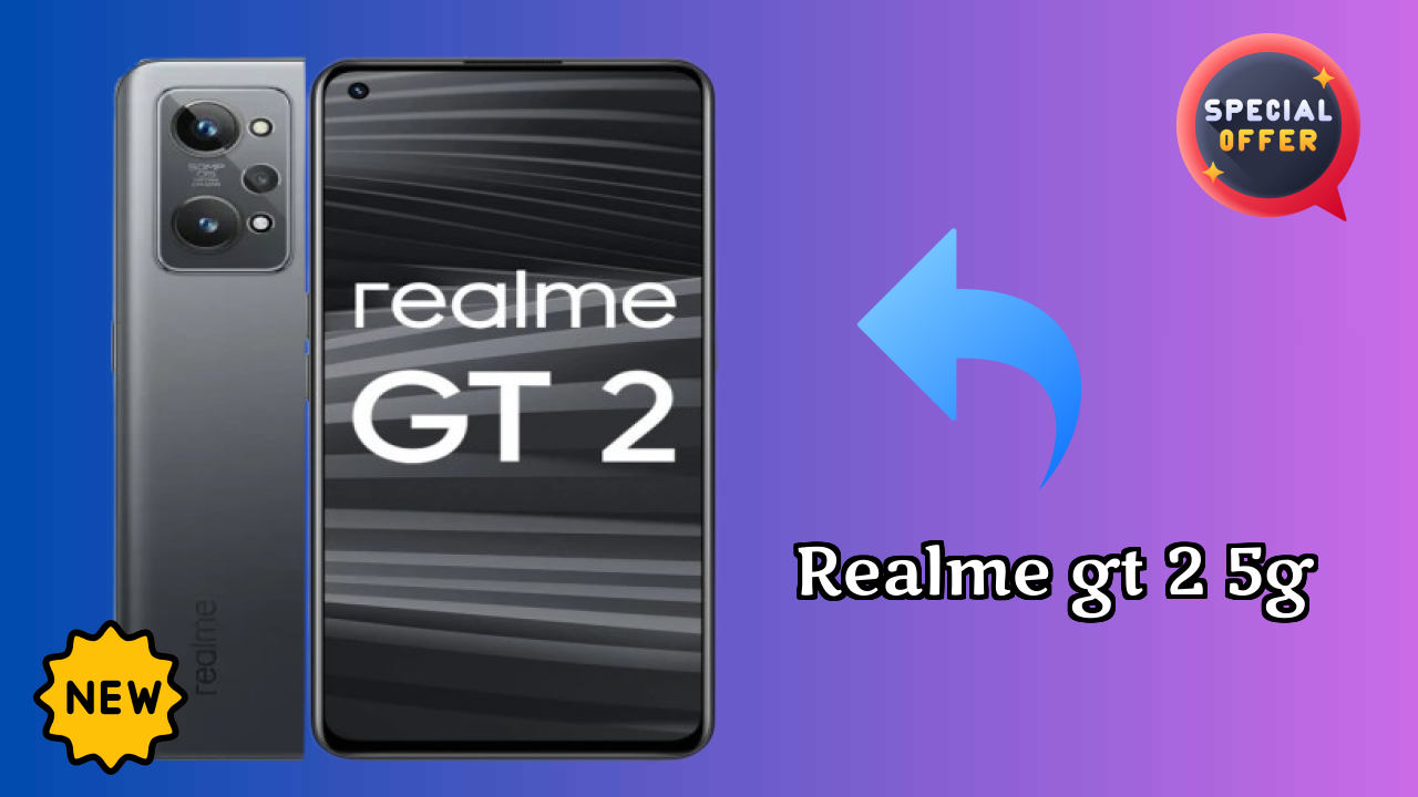 Realme GT 2 5G Price Analysis: ₹24,999 Value Review