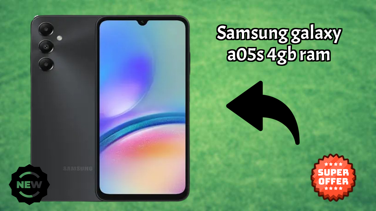 Samsung Galaxy A05s 4GB RAM 2026 All-Rounder Comparison Guide
