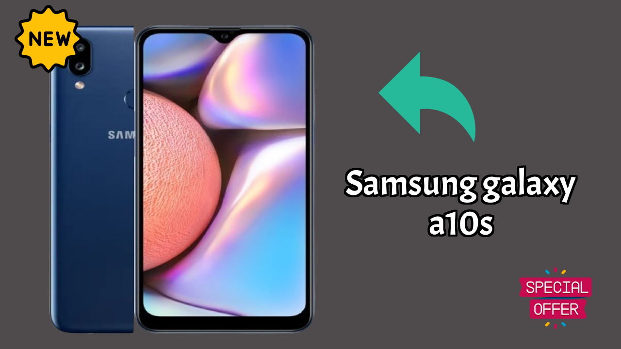 Get Samsung Galaxy A10s at Just ₹9,490 - Limited Time Offer!