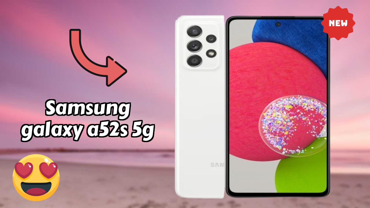 Samsung Galaxy A52s 5G Battery Life: 4500 MAh How Long Lasts