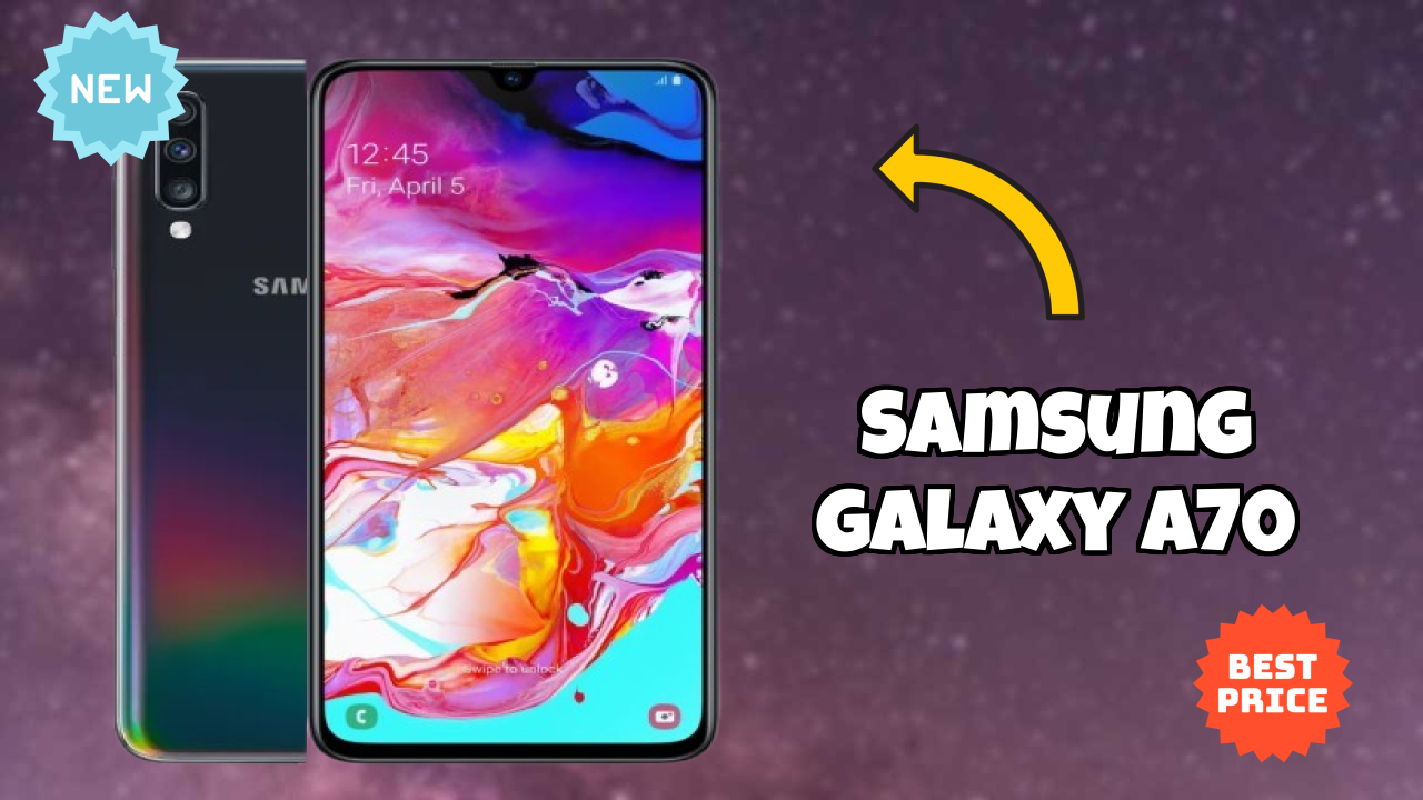 Samsung Galaxy A70 Display Analysis: Super AMOLED Explained