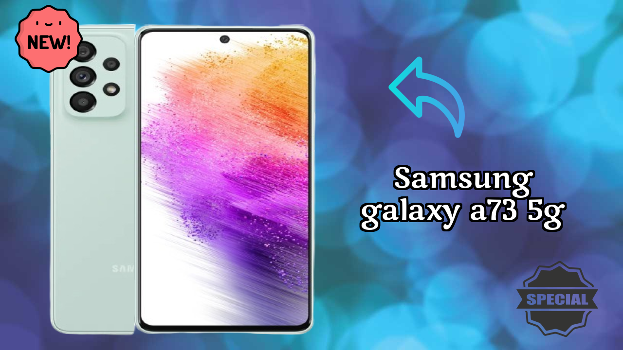 Is Samsung Galaxy A73 5G Good for Photography? 108 MP + 12 MP + 5 MP + 5 MP Rear Camera Review