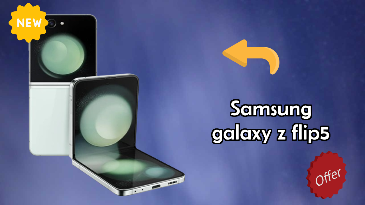 Samsung Galaxy Z Flip5 at ₹56,809 - Best Deal Available Right Now