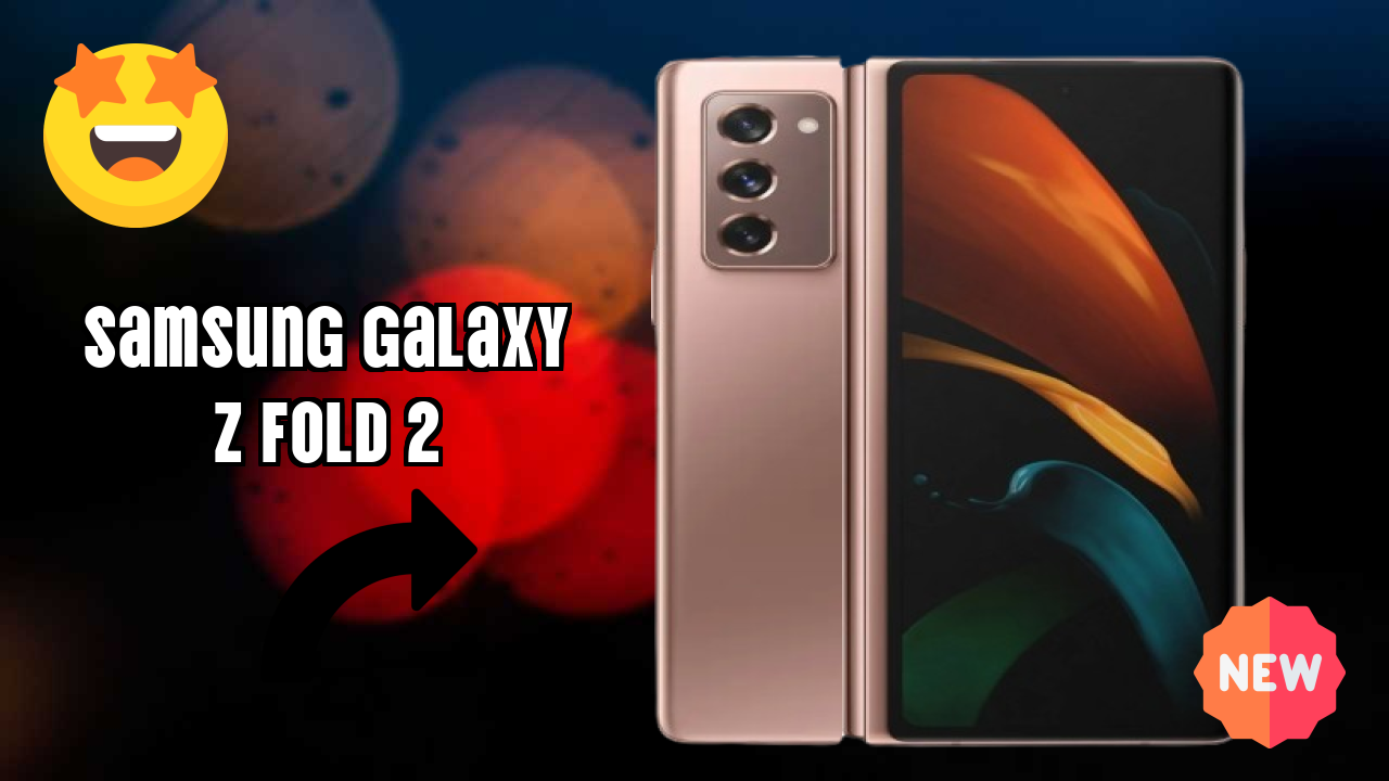 Samsung Galaxy Z Fold 2 at ₹189,999 - Complete Specifications List