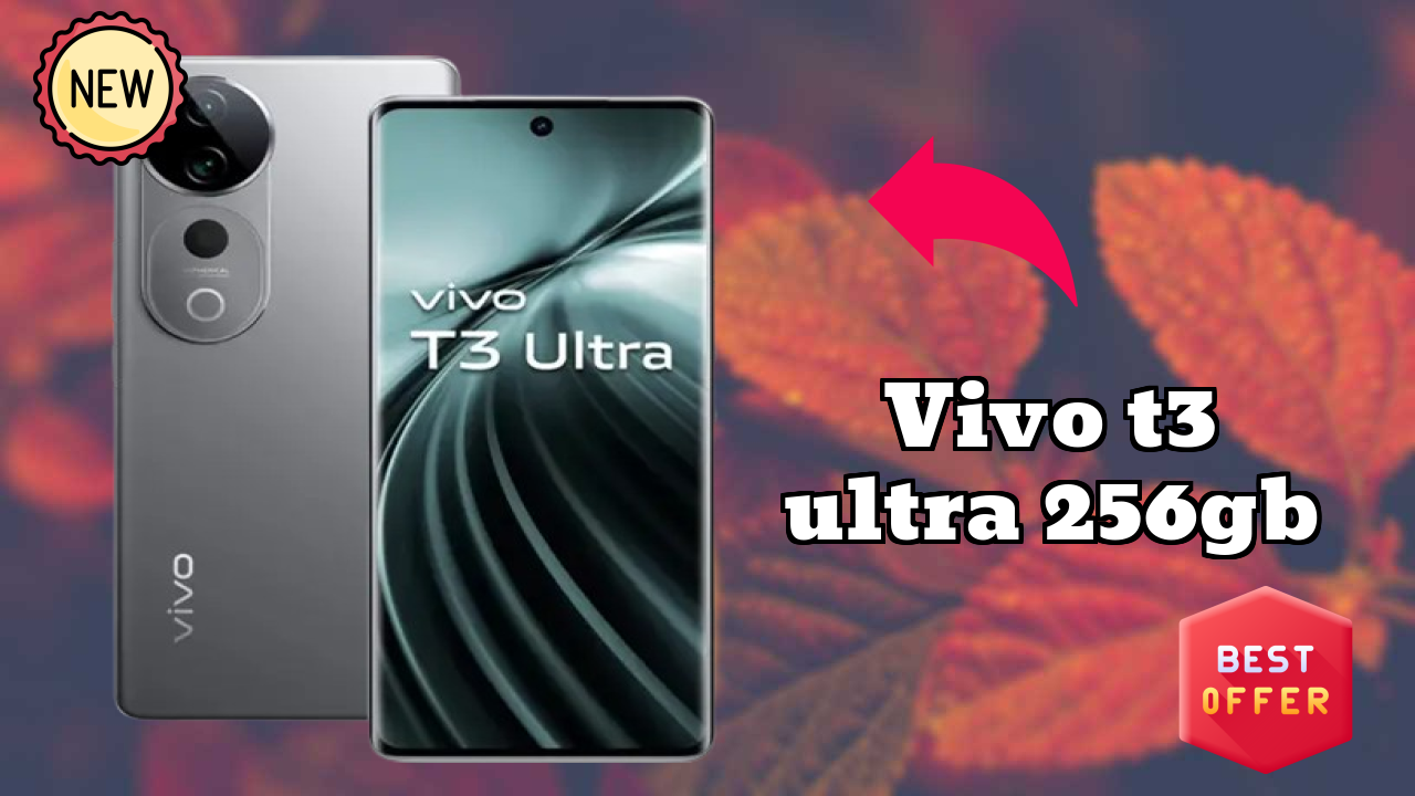 Vivo T3 Ultra 256GB Display Quality: AMOLED Explained