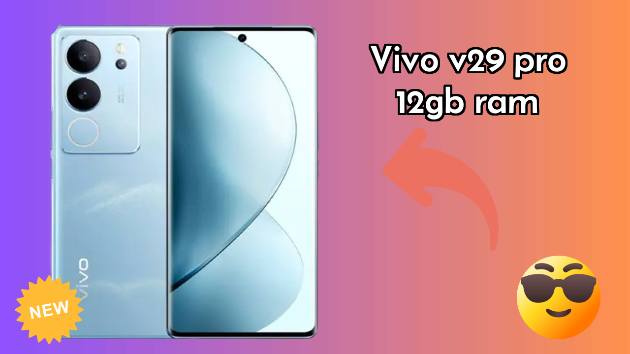 Vivo V29 Pro 12GB RAM Display Analysis: AMOLED Quality