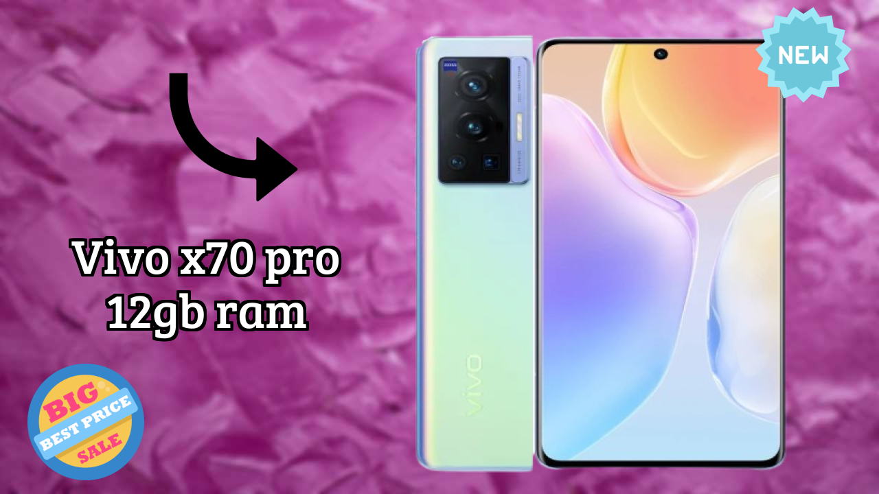 Vivo X70 Pro 12GB RAM Display Technology: AMOLED Quality